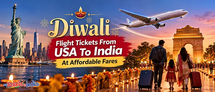 Diwali Flight Tickets From USA To India At Affordable Fares